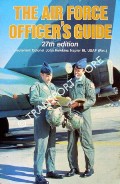 The Air Force Officer's Guide by NAPIER, Lieutenant Colonel John Hawkins
